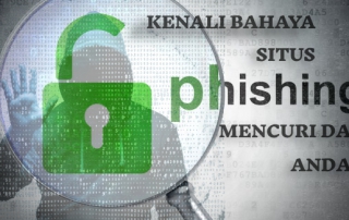 Kenali Bahaya Situs Phishing Mencuri Data Anda