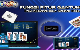 Fungsi Fitur Gantung Pada Permainan Bola Tangkas Togelcc