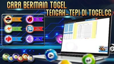 Cara Bermain Togel Tengah-Tepi Di Togelcc