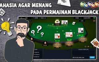 Rahasia agar menang pada permainan blackjack