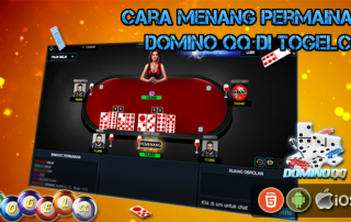 Cara Menang Permainan Domino QQ Di TOGELCC