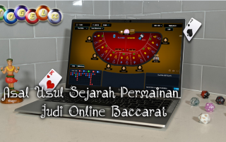 Asal Usul Sejarah Permainan Judi Online Baccarat