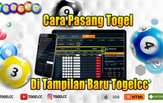 Cara Pasang Togel di Tampilan Baru Togelcc