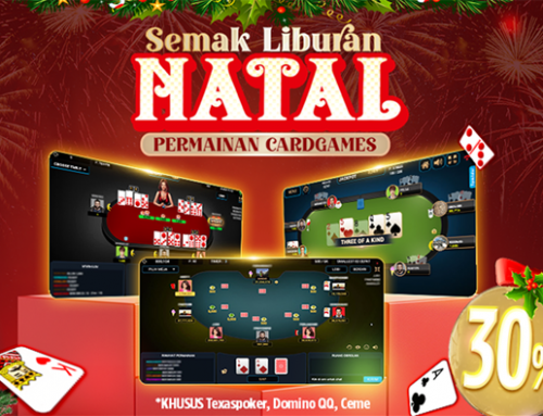 BONUS EXTRA MINGGUAN 30% – CARD GAMES – KHUSUS (Texaspoker, Domino QQ, Ceme) (DESEMBER)